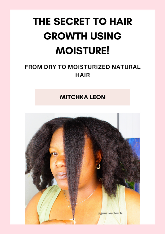 THE SECRET TO HAIR GROWTH USING MOISTURE!